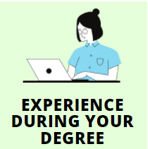 Link to getting experience during your degree